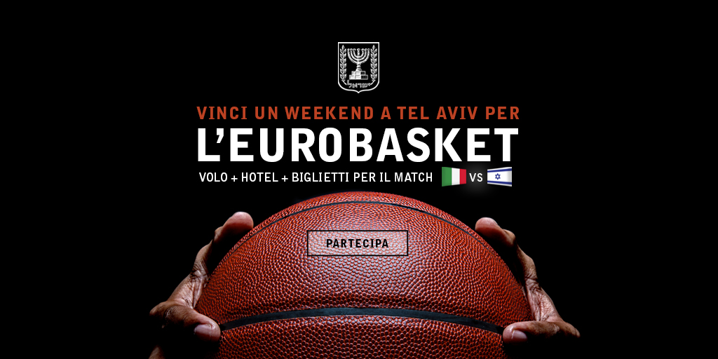 Vinci 2 biglietti per gli Eurobasket a Tel Aviv il 31 Agosto